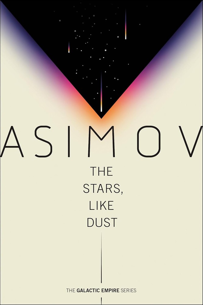 کتاب The Stars Like Dust (Galactic Empire) ستاره‌ها همچون غبار