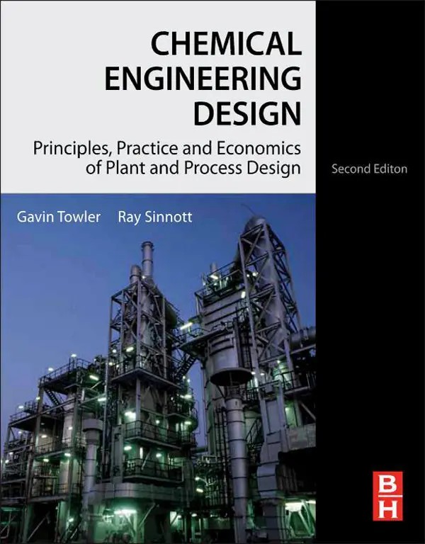 طراحی مهندسی شیمی: اصول، عمل و اقتصاد طراحی کارخانه و فرآیند ۲۰۱۲ <br> Chemical Engineering Design: Principles, Practice and Economics of Plant and Process Design 2012 - کالیبو