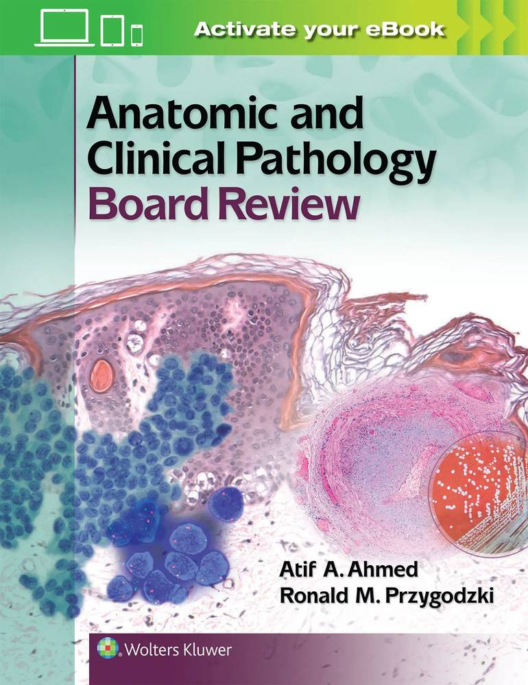 مرور مباحث بورد پاتولوژی آناتومیک و بالینی ۲۰۱۶ <br> Anatomic and Clinical Pathology Board Review 2016 - کالیبو