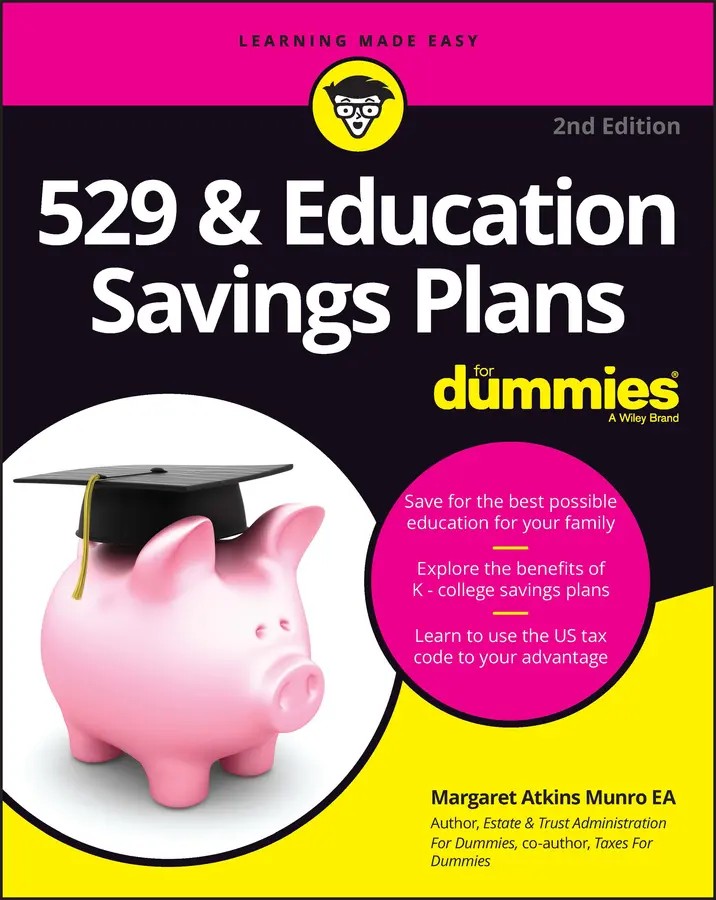 ۵۲۹ و طرح های پس انداز تحصیلی برای دامیز ۲۰۲۳ <br> 529 & Education Savings Plans For Dummies 2023 - کالیبو