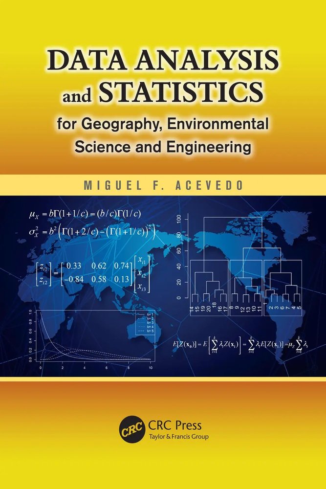 تحلیل داده و آمار برای جغرافیا، علوم محیطی و مهندسی، ۲۰۱۲ <br> Data Analysis and Statistics for Geography, Environmental Science, and Engineering 2012 - کالیبو