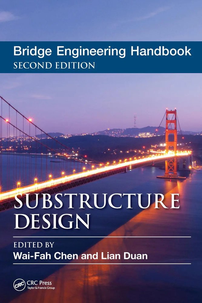 دستیار مهندسی پل: طراحی زیرساخت ۲۰۱۴ <br> Bridge Engineering Handbook: Substructure Design 2014 - کالیبو