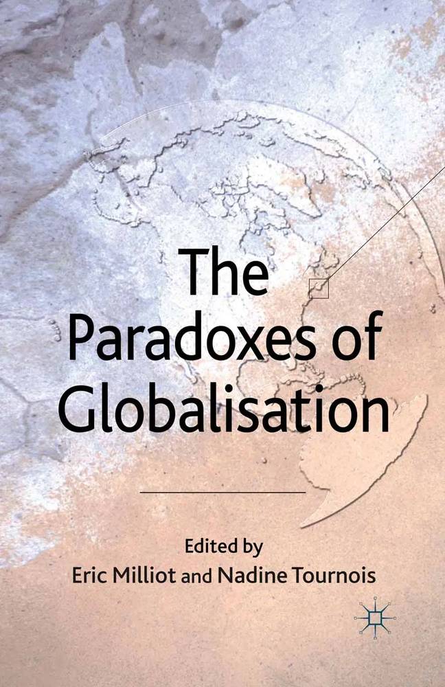 پارادوکس جهانی سازی ۲۰۱۰ <br> The Paradoxes of Globalisation 2010 - کالیبو