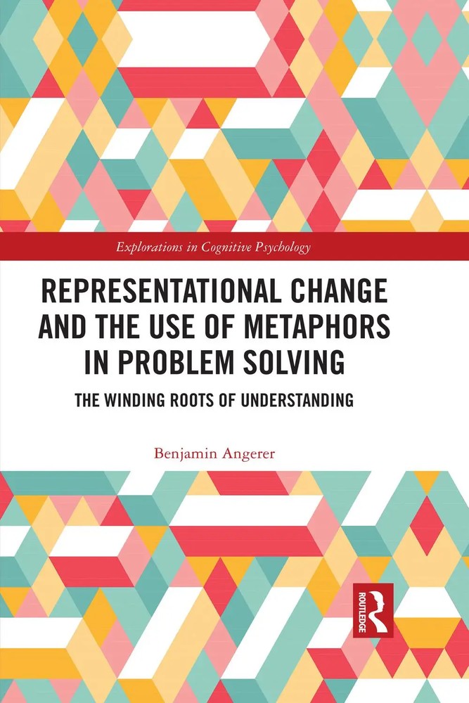 تغییر بازنمایی و استفاده از استعاره در حل مسئله: ریشه های پیچیده فهم ۲۰۲۳ <br> Representational Change and the Use of Metaphors in Problem Solving: The Winding Roots of Understanding 2023 - کالیبو