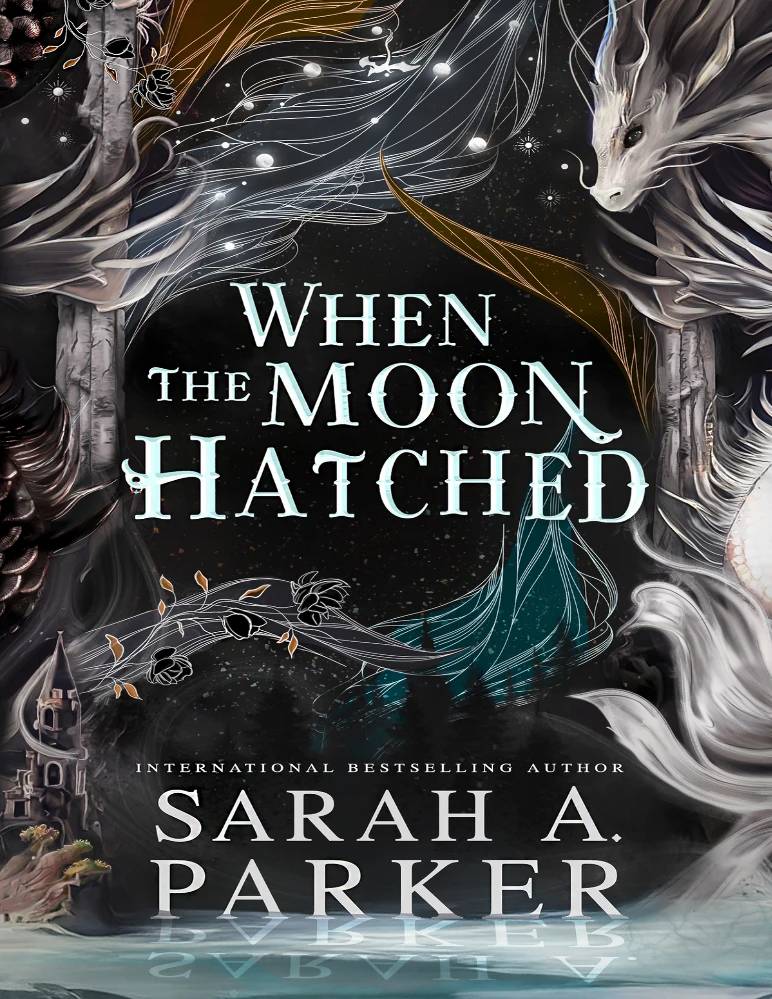 کتاب وقتی ماه شکفته شد (When the Moon Hatched) نسخه انگلیسی PDF | سارا ای. پارکر