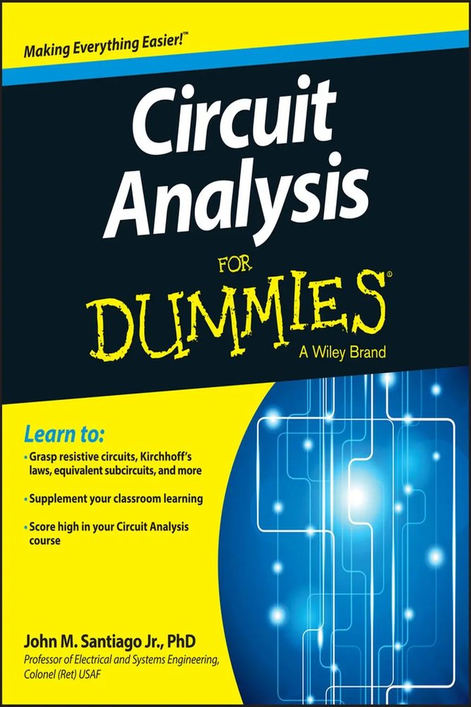 تحلیل مدارهای الکتریکی برای دامیز ۲۰۱۳ <br> Circuit Analysis For Dummies 2013 - کالیبو