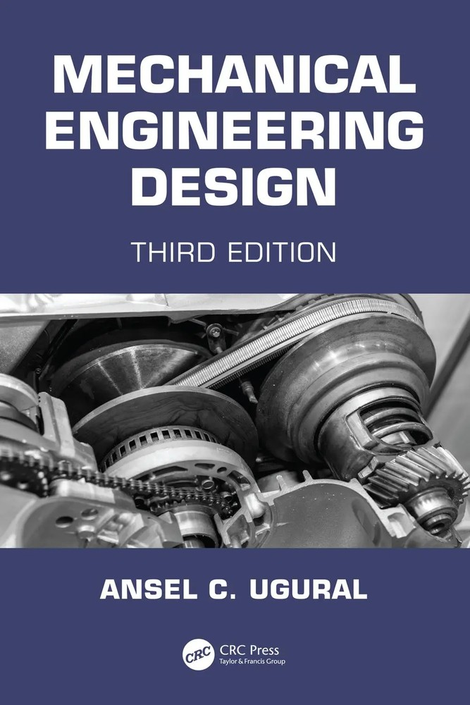 طراحی مکانیکی: چاپ سوم ۲۰۲۰ <br> Mechanical Engineering Design: Third Edition 2020 - کالیبو
