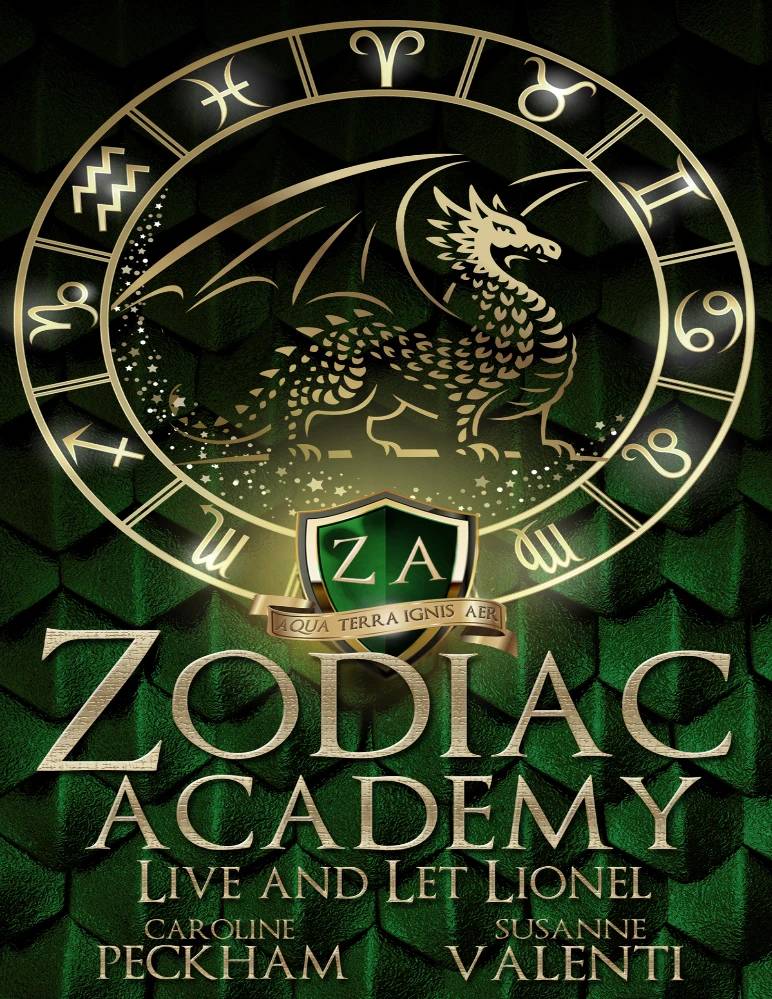 کتاب آکادمی زودیاک: زندگی کن و بگذار لیونل زندگی کند (Zodiac Academy: Live and Let Lionel) نسخه انگلیسی PDF | کارولین پکهم و سوزان والنتی