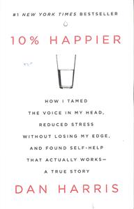 10 happier ( درصد شادتر ) ده درصد شادتر