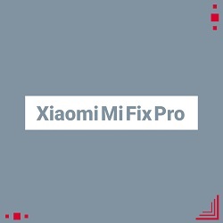 کردیت Xiaomi MiFix Pro