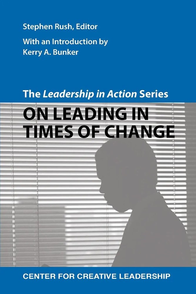 سری رهبری در عمل: رهبری در زمان تغییر ۲۰۱۲ <br> The Leadership in Action Series: On Leading in Times of Change 2012 - کالیبو