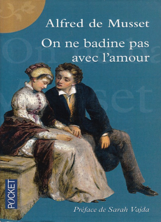On ne badine pas avec l amour
