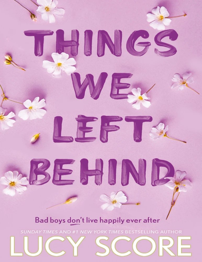 کتاب چیزهایی که جا گذاشتیم (Things We Left Behind) نسخه انگلیسی PDF | لوسی اسکور