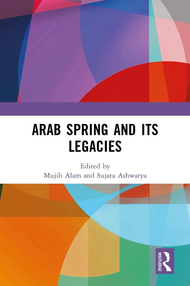 بهار عربی و میراث آن در سال ۲۰۲۴ <br> Arab Spring and Its Legacies 2024 - کالیبو