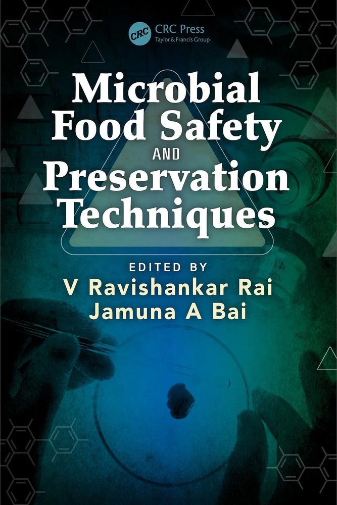 ایمنی غذایی میکروبی و تکنیک های حفظ مواد غذایی ۲۰١۴ <br> Microbial Food Safety and Preservation Techniques 2014 - کالیبو
