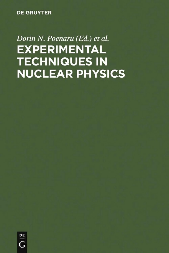 تکنیک های تجربی در فیزیک هسته ای ۲۰۱۱ <br> Experimental Techniques in Nuclear Physics 2011 - کالیبو