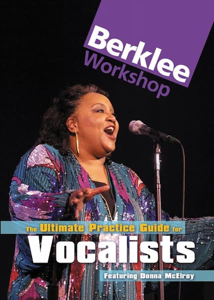 آموزش تمرین آواز با Berklee | The Ultimate Practice Guide for Vocalists با Donna McElroy