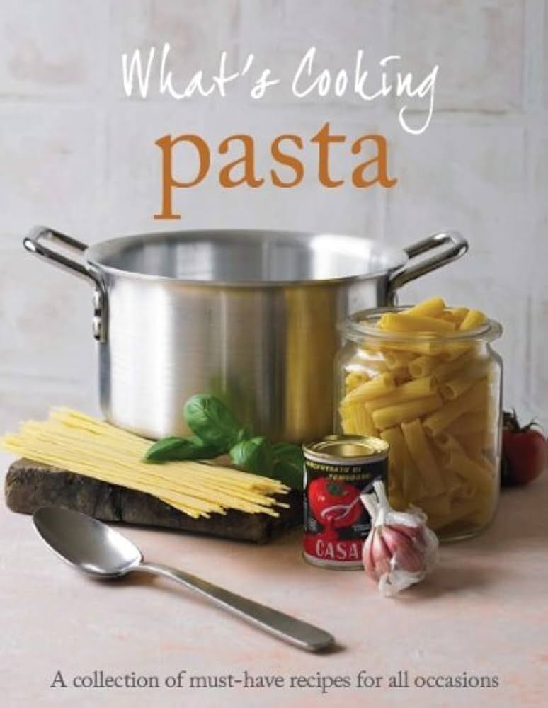 What's Cooking: Pasta
