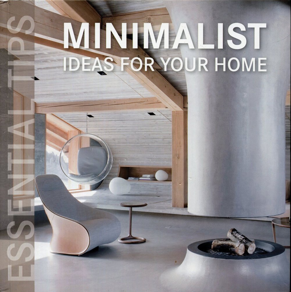 Minimalist ideas for your home