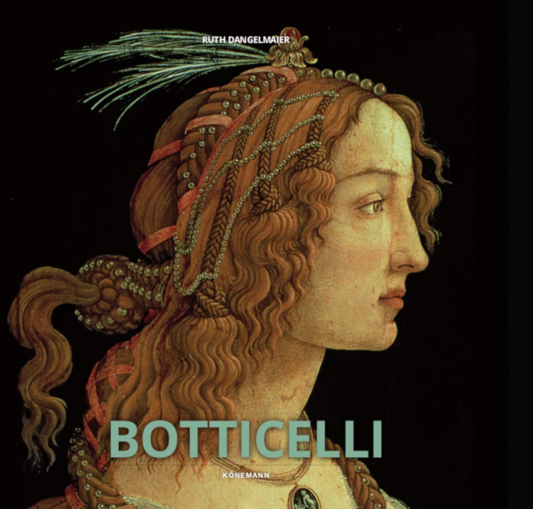 Botticelli: Painter of Beauty