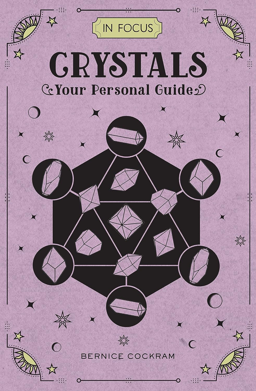 Crystals: Your Personal Guide