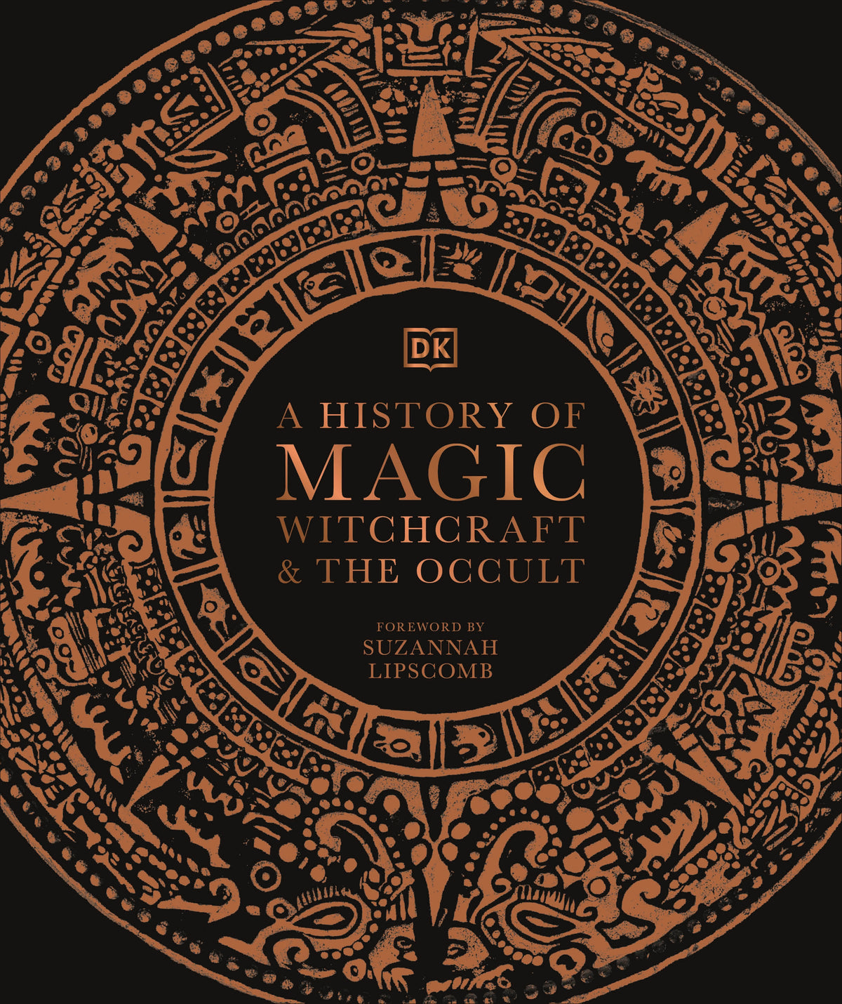 A history of magic; witchcraft & the occult