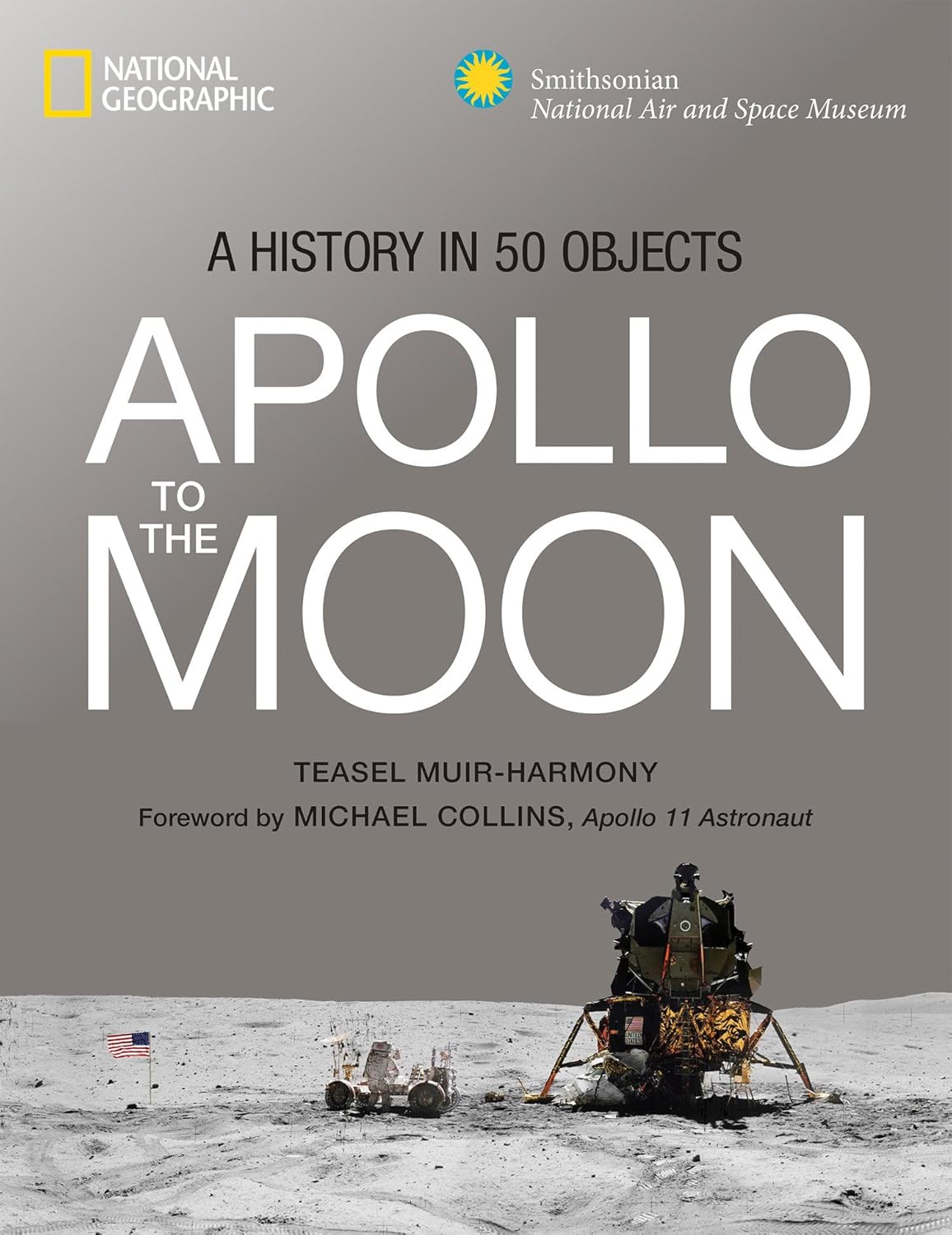 Apollo: To the Moon in 50 Objects