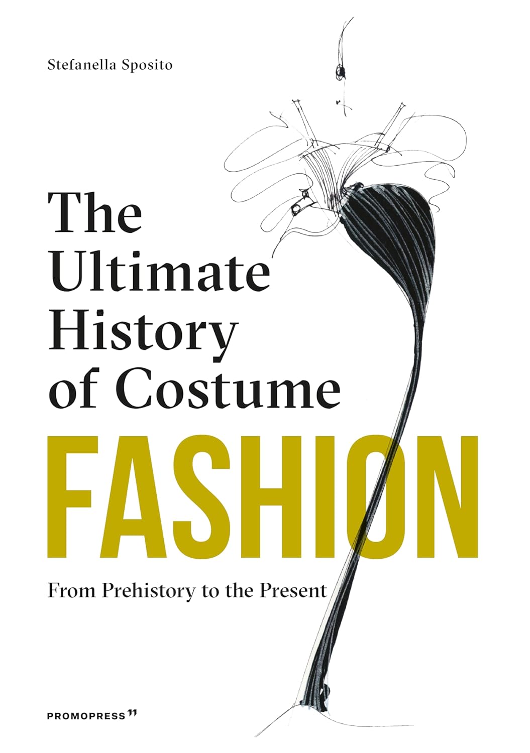 The Ultimate History of Costume Fashion