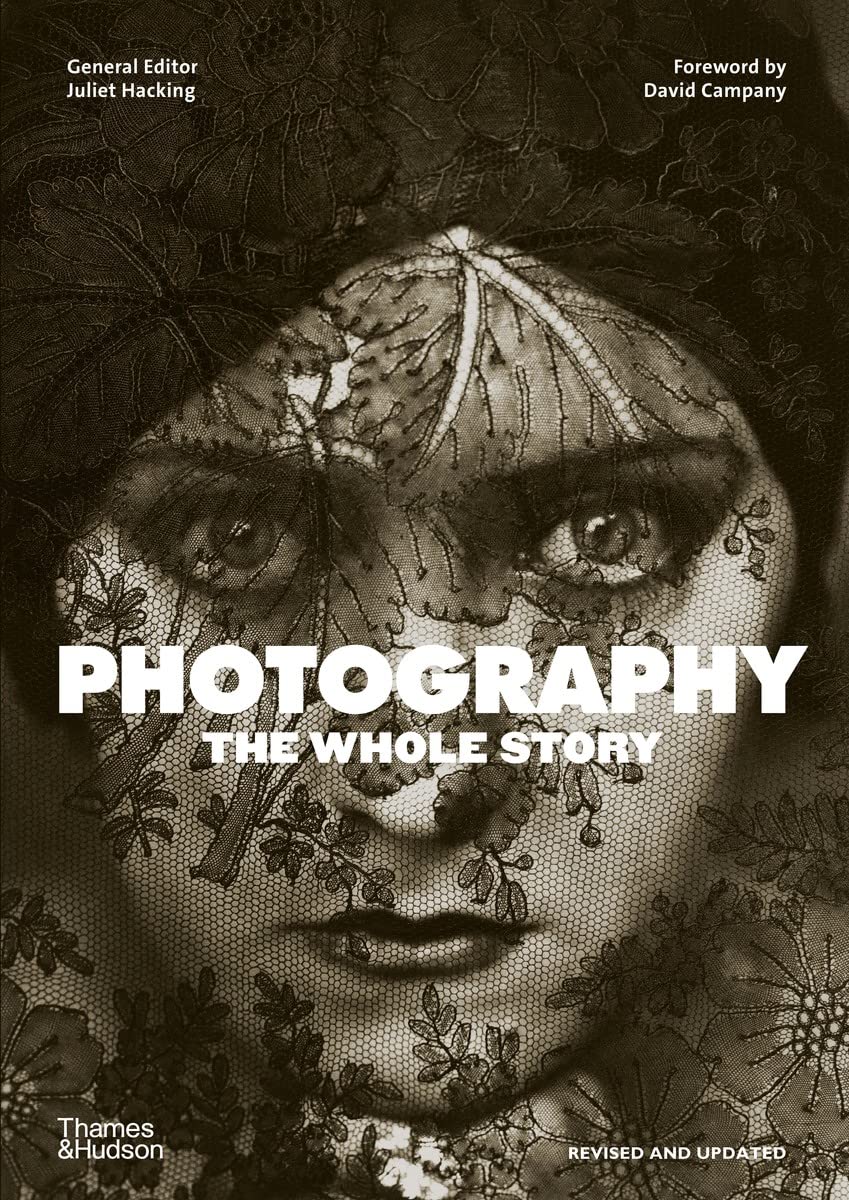 Photography The Whole Story