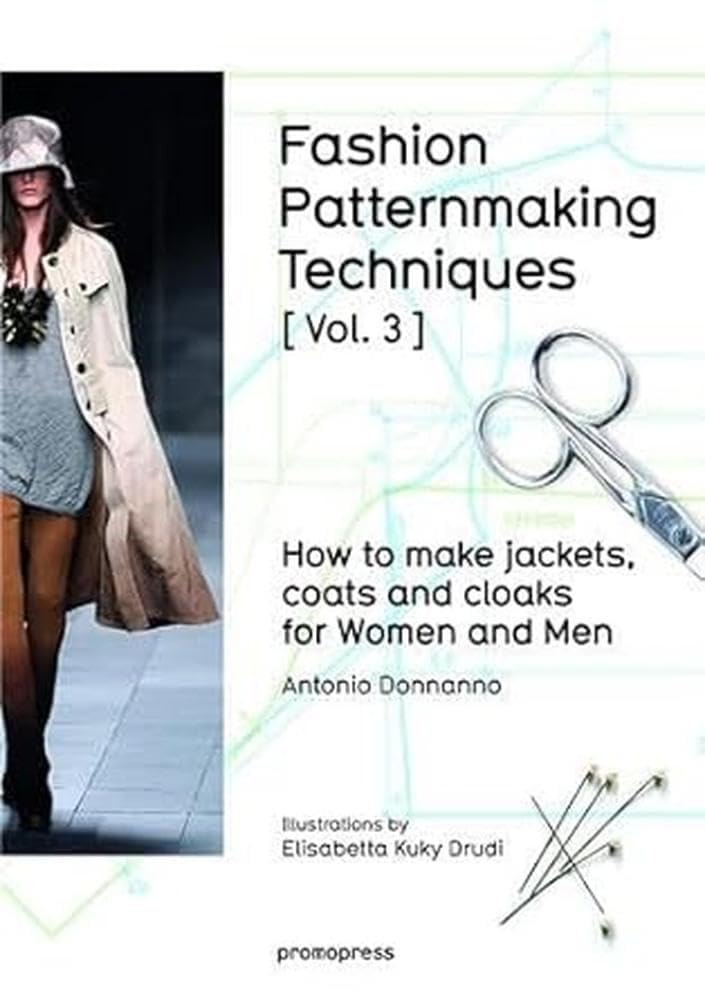 Fashion Patternmaking Techniques vol3