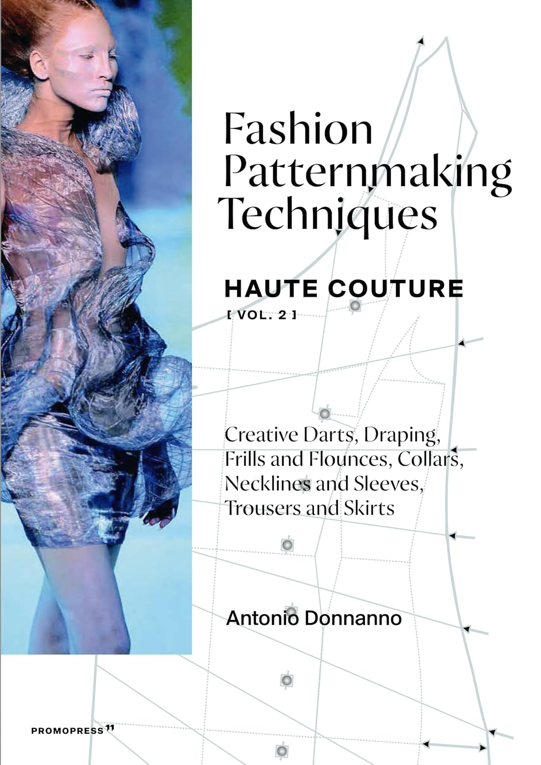 Fashion Patternmaking Techniques [vol. 2]