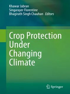 Crop Protection Under Changing Climate