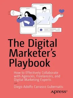 The Digital Marketer’s Playbook