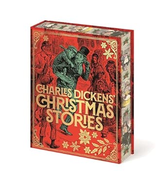 Charles Dickens’ Christmas Stories