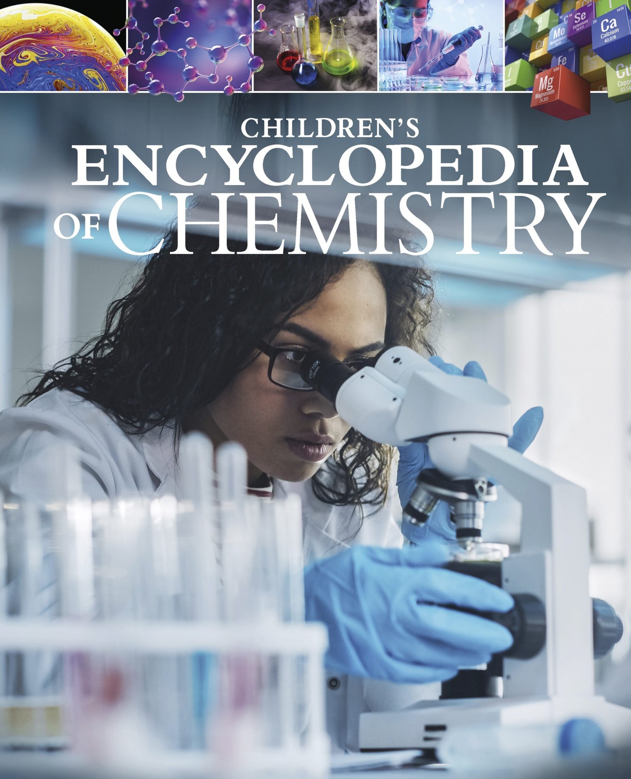 Children’s Encyclopedia of Chemistry