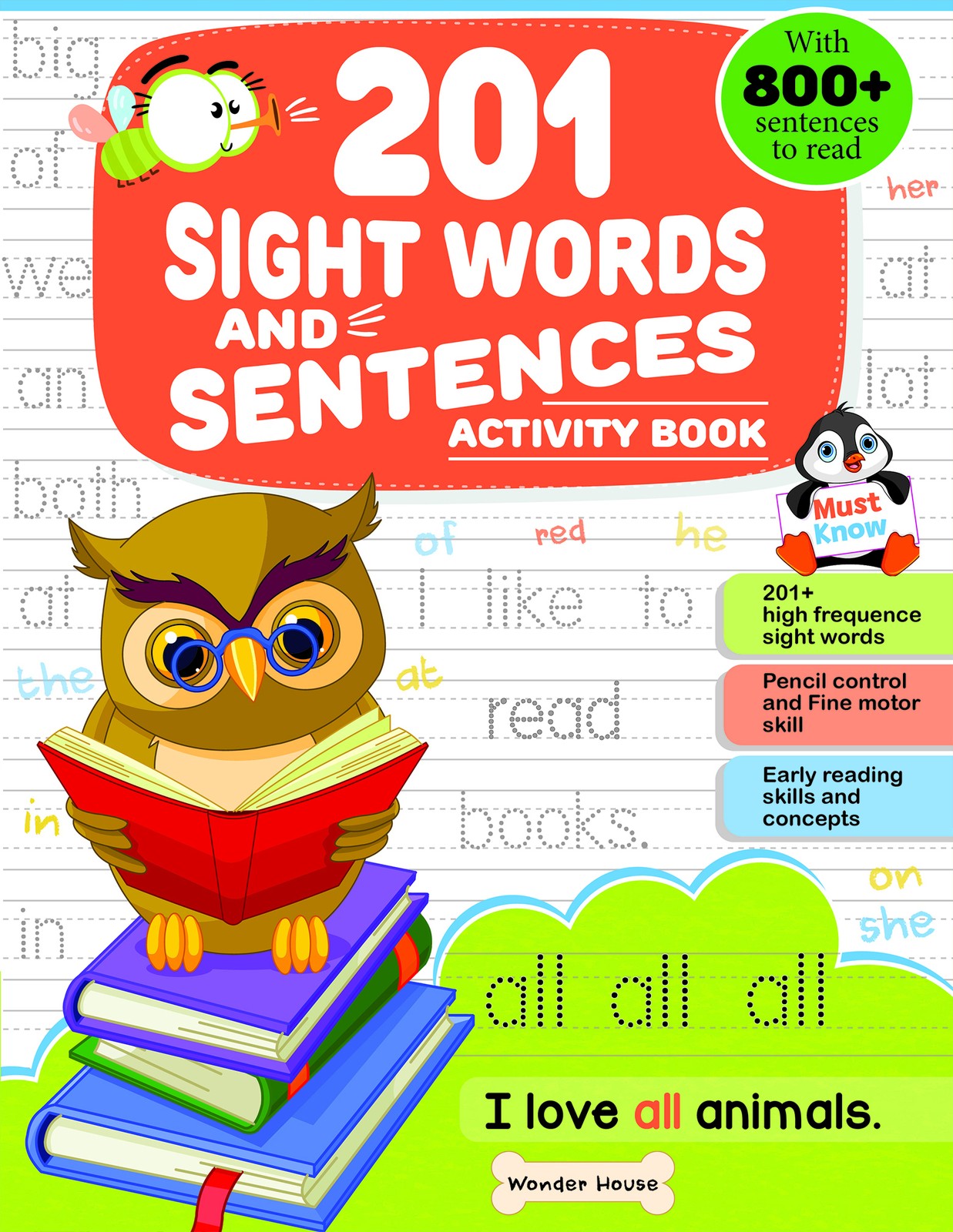 201 Sight Words And Sentence (With 800+ Sentences To Read): Activity Book For Children