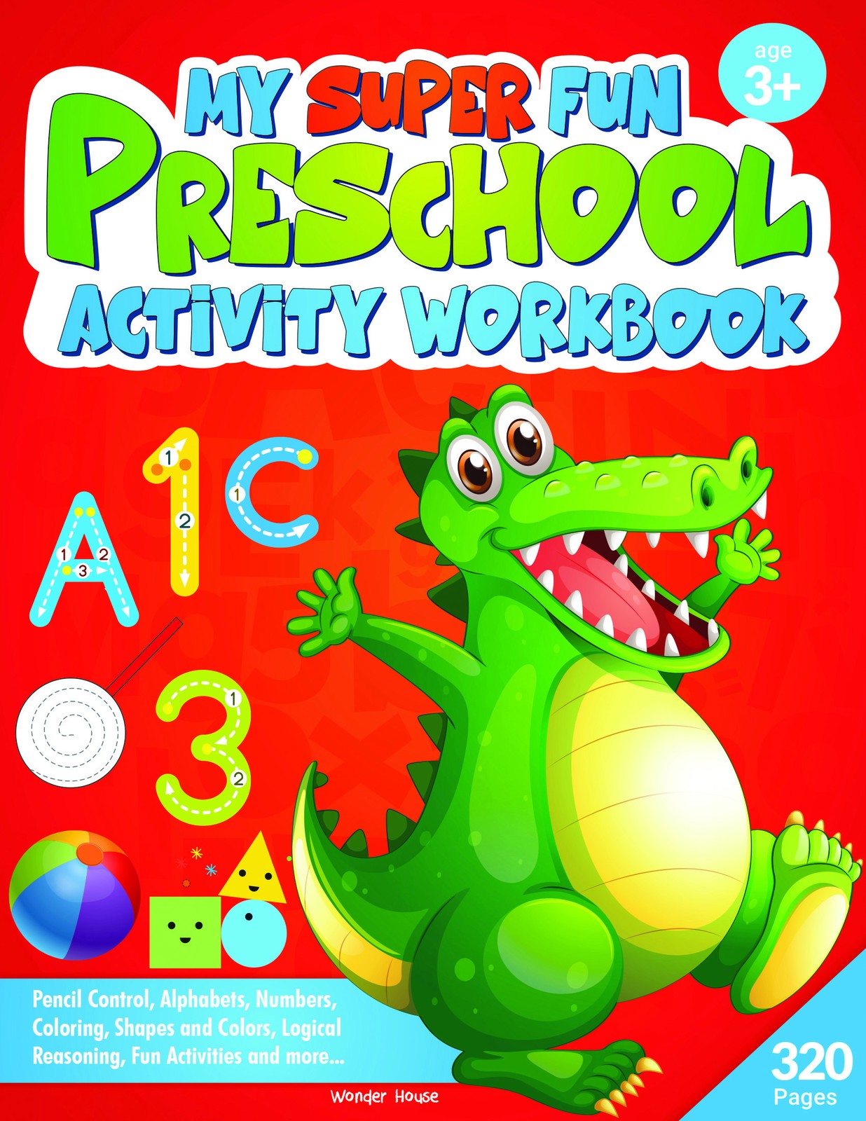 My Super Fun Preschool Activity Workbook for Children