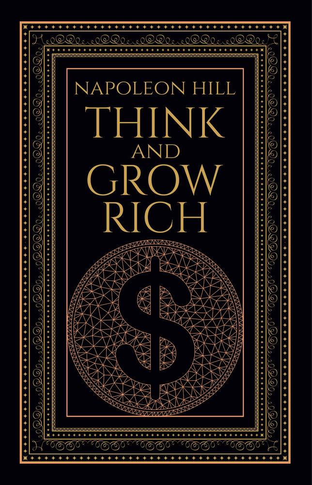 Think and Grow Rich Deluxe Hardbound Edition