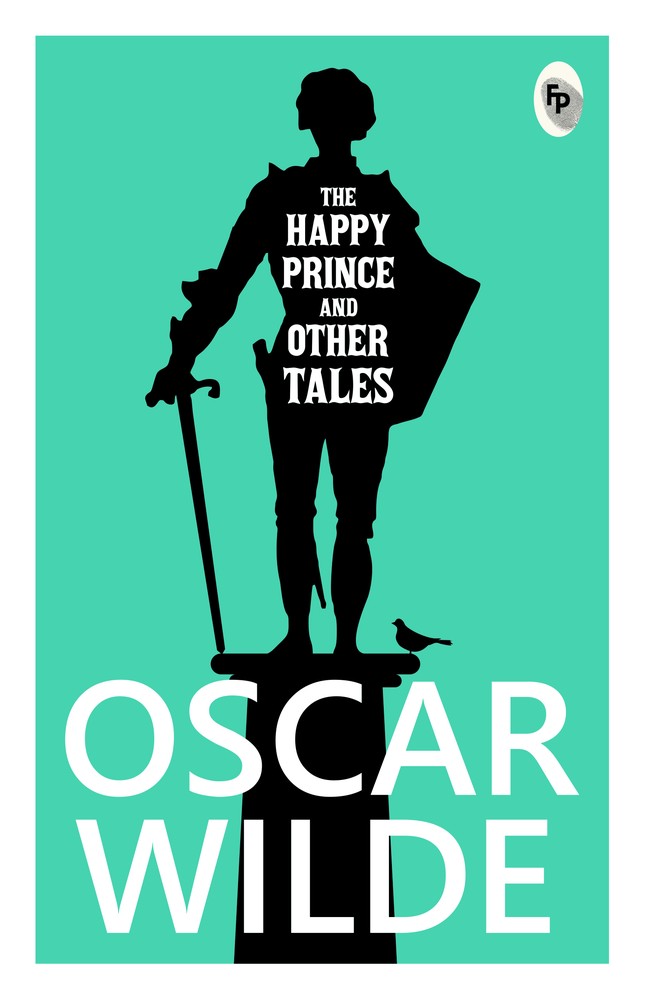 The Happy Prince And other Tales