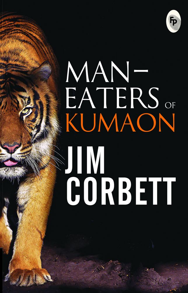 Man eaters of Kumaon