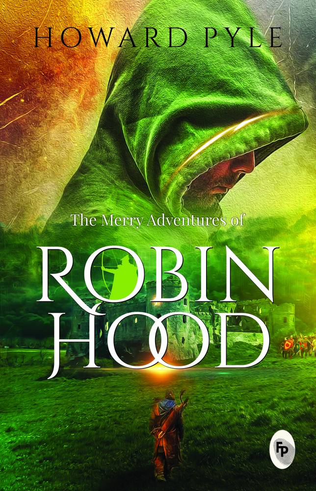 The Merry Adventures of Robin Hood