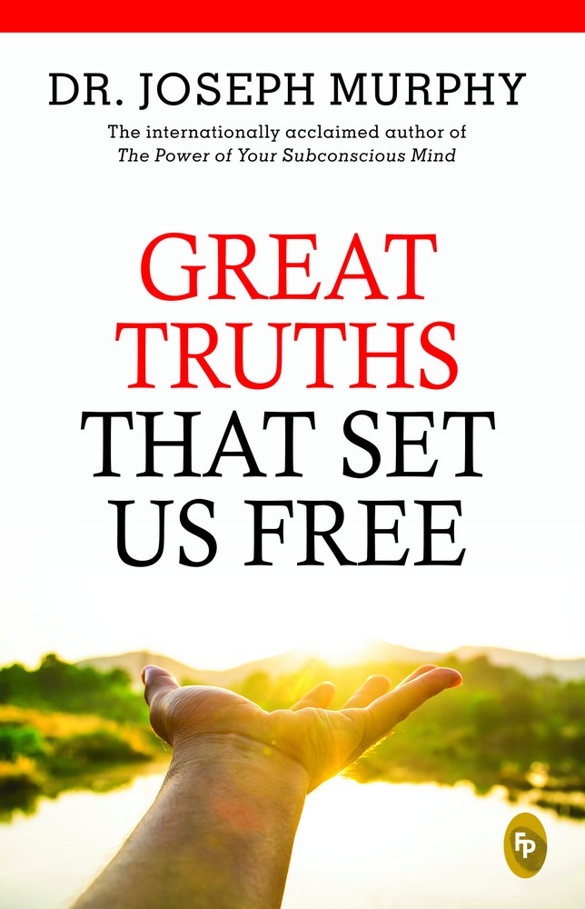 Great Truths That Set Us Free