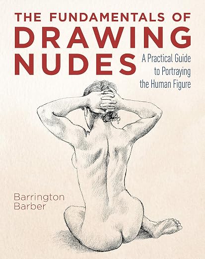 Fundamentals Of Drawing Nudes