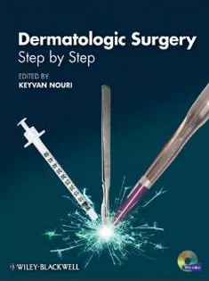 Dermatologic Surgery Step by Step