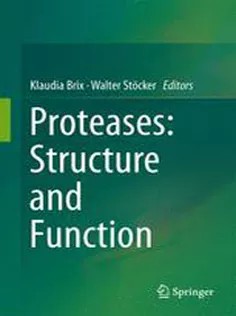 Proteases: Structure and Function