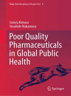 Poor Quality Pharmaceuticals in Global Public Health