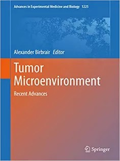 Tumor Microenvironment: Recent Advances