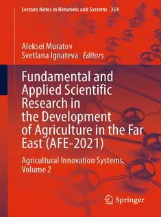 Fundamental and Applied Scientific Research in the Development of Agriculture in the Far East (AFE2