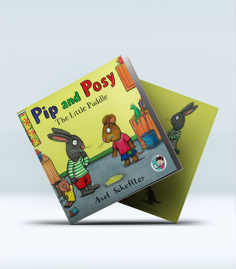 Pip and Posy-The Little Puddle