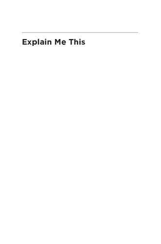 Explain Me This: Creativity, Competition, and the Partial Productivity of Constructions